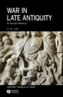 Image for War in late antiquity: a social history