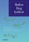 Image for Modern drug synthesis