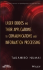 Image for Laser diodes and their applications to communications and information processing