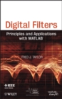 Image for Digital filters  : principles and applications with MATLAB