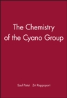 Image for Chemistry of the Cyano Group
