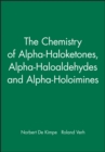 Image for Updates - Patai Chemistry A-Haloketones A-Haloaldehydes &amp; A-Haloimines