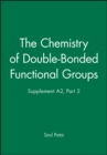 Image for Supp A2 Pt2 - the Chemistry of Double- -Bonded Functional Groups