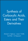 Image for Synthesis of Carboxylic Acids Esters &amp; their Derivatives