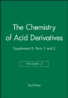 Image for Supp B - The Chemistry of Acid Derivatives V 2 Pt1&amp;2