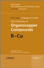Image for The Chemistry of Organocopper Compounds