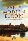Image for Early Modern Europe : Issues and Interpretations