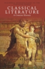 Image for Classical literature: a concise history