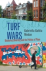 Image for Turf wars: discourse, diversity, and the politics of place
