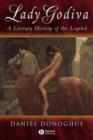 Image for Lady Godiva - A Literary History of the Legend
