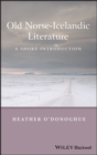 Image for Old Norse-Icelandic literature: a short introduction