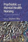 Image for Psychiatric and mental health nursing: the field of knowledge