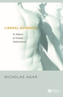 Image for Liberal eugenics: in defence of human enhancement