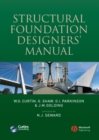 Image for Structural foundation designers&#39; manual
