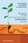 Image for The roots of the recovery movement in psychiatry  : lessons learned