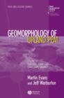 Image for Geomorphology of Upland Peat - Erosion, Form and Landscape Change