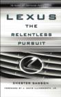 Image for Lexus  : the relentless pursuit