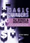 Image for Magic numbers for bonds and derivatives  : how to calculate 25 key ratios for investing success