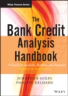 Image for The bank credit analysis handbook  : a guide for analysts, bankers and investors