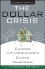 Image for The dollar crisis  : causes, consequences, cures