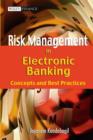 Image for Risk Management in Electronic Banking