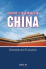 Image for Corporate Governance in China : Research and Evaluation