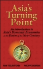 Image for Asia&#39;s turning point  : an introduction to the dynamic economies of Asia
