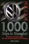Image for 1,000 Days in Shanghai