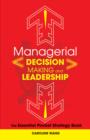 Image for Managerial decision making and leadership: the essential pocket strategy book