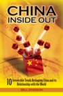 Image for China inside out: 10 irreversible trends reshaping China and its relationship with the world