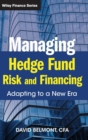 Image for Managing Hedge Fund Risk and Financing