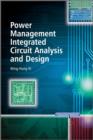 Image for Power Management Integrated Circuit Analysis and Design
