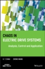 Image for Chaos in Electric Drive Systems: Analysis, Control, and Application