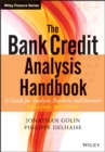 Image for The bank credit analysis handbook: a guide for analysts, bankers and investors