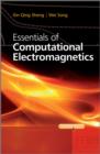 Image for Essentials of computational electromagnetics