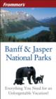 Image for Frommer&#39;s Banff and Jasper National Parks