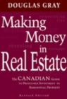 Image for Making money in real estate  : the Canadian guide to profitable investing in residential property