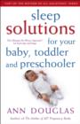 Image for Sleep Solutions for Your Baby, Toddler and Preschooler