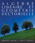 Image for Algebre Lineaire Et Geometrie Vectorielle
