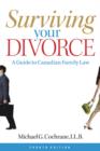 Image for Surviving Your Divorce : A Guide to Canadian Family Law