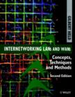 Image for Internetworking LANs and WANs : Concepts, Techniques and Methods