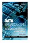 Image for Data Broadcasting - Merging Digital Broadcasting with the Internet (e-book)