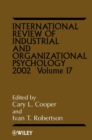 Image for International Review of Industrial and Organizational Psychology 2002, Volume 17