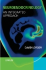 Image for Neuroendocrinology  : an integrative approach