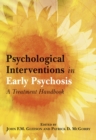Image for Psychological interventions in early psychosis  : a treatment handbook