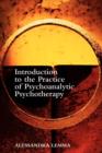Image for Introduction to the Practice of Psychoanalytic Psychotherapy