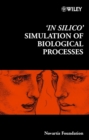 Image for &#39;In Silico&#39; Simulation of Biological Processes