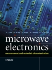 Image for Microwave electronics  : measurement and materials characterization