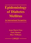 Image for Epidemiology of Diabetes Mellitus - an International Perspective (e-Book)