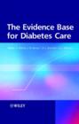 Image for Evidence Base for Diabetes Care
